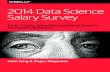 2014 Data Science Salary Survey - O'Reilly Media · 2014 Data Science Salary Survey Executive Summary For the second year, O’Reilly Media conducted an anonymous sur‐ vey to examine