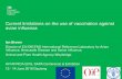 Current limitations on the use of vaccination against ... · avian influenza Ian Brown Director of EU/OIE/FAO International Reference Laboratory for Avian Influenza, Newcastle Disease