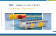 SigmaControl - besturingstechniek - Safety System · 2015-02-28 · Automation Solutions with Integrated Safety Safety Inputs Safety Inputs CCP 082 2 1 3 CIO 013 SET 95 13 2 106 14