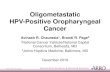 Oligometastatic HPV-Positive Oropharyngeal Cancer · Oligometastatic HPV-Positive Oropharyngeal Cancer Avinash R. Chaurasia1, Brandi R. Page2 1National Cancer Institute/National Capital