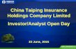 China Taiping Insurance Holdings Company Limited Investor ... · Investor/Analyst Open Day 23 June, 2015 . ... •TPRe 15/19 . Overseas P&C Insurance and Reinsurance: ... Note: In