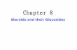第八章 甾体及其苷类.ppt [兼容模式]hxhg.gxu.edu.cn/ocnp/uploads/courses/08.pdf · 第二节甾体化合物 一、C21甾体化合物 （一）定义 lC21甾（C21-steroides）是一类含有21个碳原