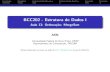 BCC202 - Estrutura de Dados I - Aula 13: Ordenação: MergeSort · Introdução MergeSort ImplementaçãoRecursiva ImplementaçãoIterativa Conclusão Exercícios ImplementaçãoRecursiva