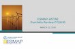 ESMAP-ASTAE Portfolio Review FY2014 · 1/23/2018 1. ESMAP* a. Portfolio Overview b. Disbursements c. Outputs d. Outcomes 2. AFREA 3. ASTAE Contents ESMAP M&E & Portfolio Review, FY2015