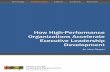 How High-Performance Organizations Accelerate Executive ... · How High-Performance Organizations Accelerate Executive Leadership Development Time-to-full-productivity 2013 Institute