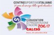 CALCIO - CSI Vallecamonica · 2016-09-29 · Presentazione Campionati di Calcio 2016/17 Ogni sport ci umanizza, poiché possiede valori universali di perseveranza, solidarietà, dialogo,