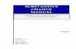 SUBSTANTIVE CHANGE MANUAL - College of the Canyons€¦ · The U.S. Department of Education (USDE) regulations require that accrediting agencies have adequate policies and procedures