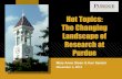 Hot Topics: The Changing Landscape of Research at Purdue€¦ · $450 FY05 FY06 FY07 FY08 FY09 FY10 FY11 FY12 FY13 FY14 FY15. Sponsor 2008-09 ... with relevant skills in cutting-edge