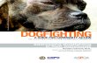 DOGFIGHTING - ASPCApro · Today, dogfighting is almost inseparable from drugs, illegal weapons, illegal gambling, and many other activities that the public demands be addressed by