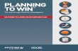 The Just Enough Guide for Campaigners - Planning to Win€¦ · 3 Welcome to Planning to Win: The Just Enough Guide for Campaigners, v2.0. Based on feedback from users like you, as