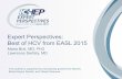 Expert Perspectives: Best of HCV from EASL 2015 · 2015-05-04 · 1 Best of HCV from EASL 2015 Expert Perspectives: Best of HCV from EASL 2015 Maria Buti, MD, PhD Lawrence Serfaty,