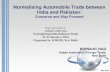Normalising Automobile Trade between India and Pakistan · Source: India Trades, CMIE . Negative List and Automobile Industry • It is important to note that India’s automotive