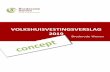 Volkshuisvestingsverslag 2019 - Brederode Wonen · 2.2.2 Herijking strategisch voorraadbeleid Na een periode van evaluatie en afstemming met het nieuwe ondernemingsplan is in 2019