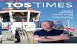 TOS TIMES · Manager Vessels & Crewing, Remco van Bochove, and his team ... Vessels (CTVs), transport barges and accommodation vessels.’ ... Engineering, Vessel Management and Central