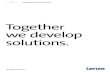 Together we develop solutions. - Lenze...drive solutions – which we call "BlueGreen Solutions". This approach will help you find the right drive quickly, with scaling based on what