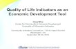 Quality of Life Indicators as an Economic …...Quality of Life Indicators as an Economic Development Tool Greg Wise Center for Community & Economic Development University of Wisconsin-Extension
