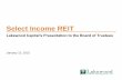 Select Income REIT - SEC.gov | HOME · 2017-10-14 · Lakewood Capital’s Presentation to the Board of Trustees January 13, 2015 . ... a highly qualified real estate executive with