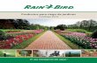Productos para riego de jardines - Stovall & Company€¦ · El compromiso de Rain Bird con la conservación del agua Rain Bird se enorgullece de sus esfuerzos para apoyar los programas