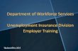 Department of Workforce Services Unemployment Insurance …S(lnats0jxu5cv3... · 2016-12-16 · 2015 FUTA Credits Annual Federal Unemployment Tax (FUTA, Form 940) return is due January