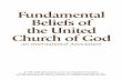 page 1 Fundamental Beliefs of the United Church of …...4 Fundamental Beliefs of the United Church of God God the Father, Jesus Christ and the Holy Spirit 5 prophesied to serve as