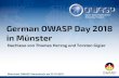 German OWASP Day 2018: Nachlese 2019-02-02 · German OWASP Day 2018 (1) Vortrag Name Workshop: OWASP Juice Shop Björn Kimminich Workshop: TLS –Einführung und Best Practices Achim