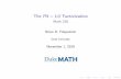 The PA=LU Factorization - Math 218bfitzpat/teaching/218s20/...Background \Big Picture" Overview of PA = LU The PA = LU algorithm produces a factorization used in numerical linear algebra.