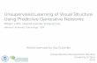 Visual Structure with Predictive Generative Networks · Article overview by Ilya Kuzovkin William Lotter, Gabriel Kreiman & David Cox Computational Neuroscience Seminar University
