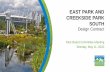 Board Presentation - East Park and Creekside Park …...2020/05/11  · Board Presentation - East Park and Creekside Park South - Design Contract: 2020 MAY 11 Author Park Development