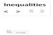 Inequalities < > t - Ms. Schmidt's Math Classms-schmidt.weebly.com/uploads/5/9/0/7/59071299/unit_9.pdf · Solving Inequalities Classwork Day 4 Real-World Inequalities 9) The