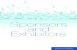 Sponsors and Exhibitors...Sponsors and Exhibitors Sponsors and Exhibitors 39 SPONSORS Many thanks to our generous sponsors with whose support we are able to bring you the best possible