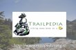  · We are a group dedicated to outdoor adventure. Be it hiking, backpacking, mountaineering, snowshoeing, trail running… you name it! With our website, trailpedia.org, we are working