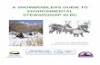 A Snowmobilers Guide to Environmental Stewardship in B.C. - British Columbia Snowmobilers Guide to... · 2009-02-16 · The British Columbia Snowmobile Federation (BCSF) represents