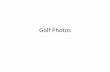 Golf Photos · 3rd Place Net Group. 3rd Place Net. Closet To Pin Men
