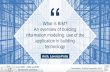 What is BIM? An overview of building information modeling ... · Arch. Lorenzo Polia What is BIM? An overview of building information modeling: use of the application in building