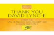 THANK YOU DAVID LYNCH! - Transcendental Meditation · generous support of the Transcendental Meditation program at the San Francisco AIDS Foundation. 2 3 . Dear Mr. Lynch: I am writing