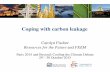 Coping with carbon leakage - Collège de France...unfairly burden LDCs • WTO Obligations – Non-discrimination and most-favored nation principles • prohibit discrimination among