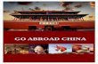 GO ABROAD CHINA · 2019-04-10 · teaching materials. UIBE Chinese Business Program organized by GAC in association with University of International Business and Economics (UIBE),