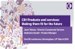 CIH Products and services: Making them fit for the future 7 - CIH... · Customer Segmentation incl. membership (org), consultCIH Total Spend (2013) £11.07 mill 3205 Organisations