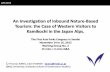 An Investigation of Inbound Nature-Based Tourism: …...An Investigation of Inbound Nature-Based Tourism: the Case of Western Visitors to Kamikochi in the Japan Alps. The First Asia