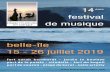 belle-île 15 - 26 juillet 2019 · 2019-11-19 · 14 ème festival de musique belle-île 15 - 26 juillet 2019 fort sarah bernhardt - jardin la boulaye port de le palais - citadelle