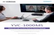 Mikrofon- und Lautsprechersystem für Unified Communications … · 2019-03-05 · Yamahas YVC-1000MS hervorragende Audiotechnik macht den Einsatz von Skype for Business in großen