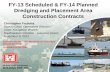 FY-13 Scheduled & FY-14 Planned Dredging and Placement ......Galveston District – 2012 Beneficial Use of Dredged Material Workshop Custodians of the Coast FY-13 Scheduled & FY-14