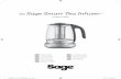 the Sage Smart Tea Infuser · button. The Sage Smart Tea Infuser™ will start heating. 4. Once the selected brew temperature is reached it will beep 3 times. Open the tea basket