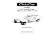 1986 DS Golf Car Owner's Manual...Club Car, Inc. P.O. Box 204658 Augusta, GA 30917-4658 USA Web  Phone 1.706.863.3000 1.800.ClubCar Int’l +1 706.863.3000 Fax 1.706.863.5808