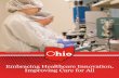 Embracing Healthcare Innovation, Improving Care for All · Ohio’s drive to develop medical innovation has a global reputation. In recent years, investments in technology and infusions