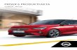 PRISER & PRODUKTFAKTA - Opel5 700 kr 4 900 kr 4 900 kr Stylepack Svart Svart tak inkl A-pelare och mörktonade bakrutor OFY (CWH, 22T, AKO) ... Silver (RW0) • System för nöd- och