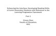 Enhancing the Interface: Developing Reading Skills of Junior … · 2017-07-31 · Enhancing the Interface: Developing Reading Skills of Junior Secondary Students with Reference to