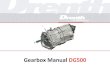 Gearbox Manual DG500 2017 - Drenth Gearboxes · Pole Position DG500 –Revision: 005 Gearbox Manual 65 In Gearboxes 4.3. Gear Lever Drenth Gearboxes offers a one-piece aluminium gear