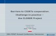 Barriers to CSIRTs cooperation. Challenge in practice ... · Barriers to CSIRTs cooperation. Challenge in practice – the CLOSER Project Benefits related to networking Networking