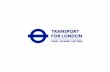 16 October 2006 1 - London Borough of Southwarkmoderngov.southwark.gov.uk/documents/s56971/TfL presentation.pdf · Transport for London To contact TfL, call 0343 222 1234 or visit